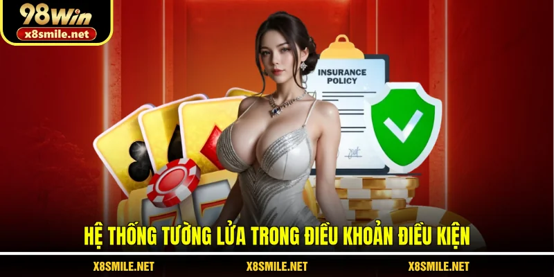 Hệ thống tường lửa trong điều khoản điều kiện
